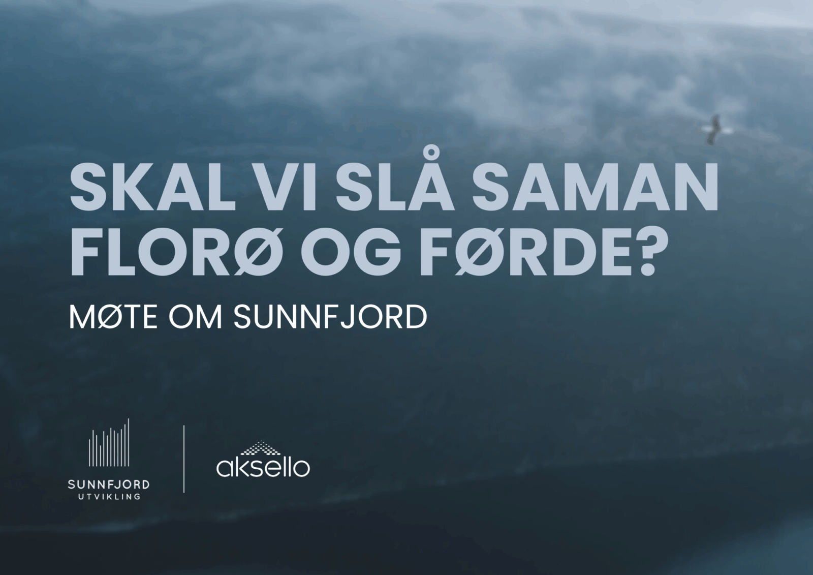 Skal vi slå saman Florø og Førde?  Skal vi slå saman Florø og Førde?