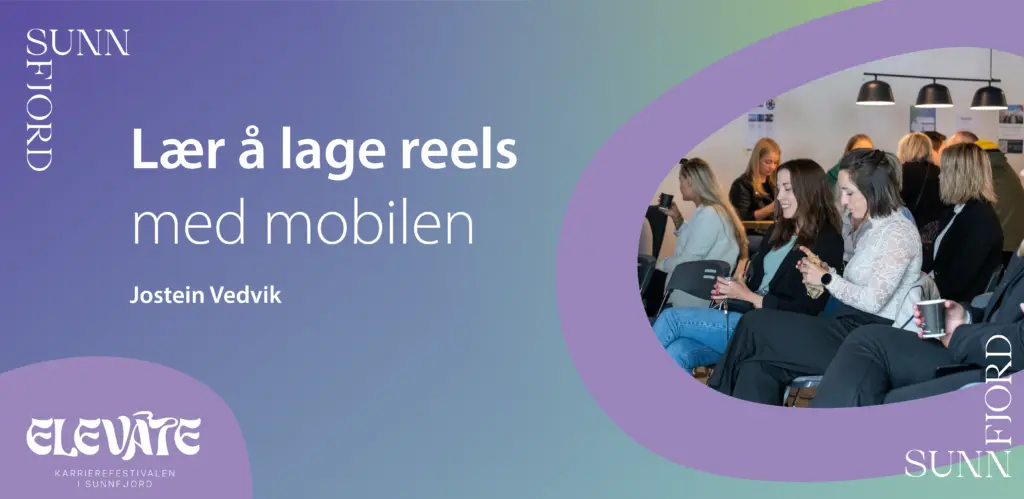 Lær å lage reels med mobilen